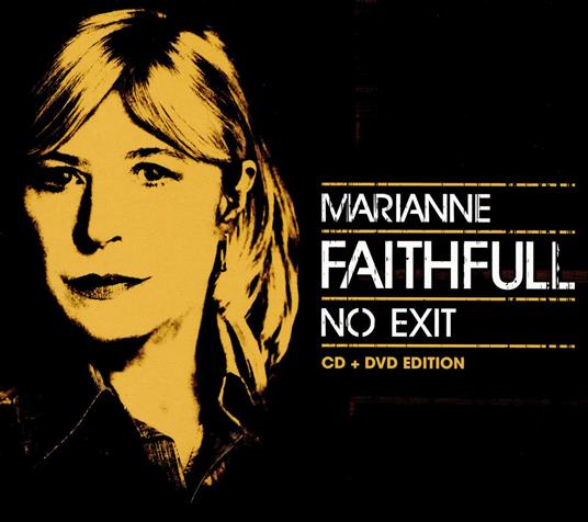 No Exit - CD Audio + DVD di Marianne Faithfull
