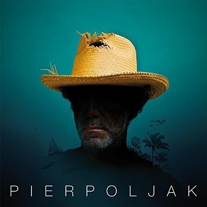 Chapeau De Paille - CD Audio di Pierpoljak