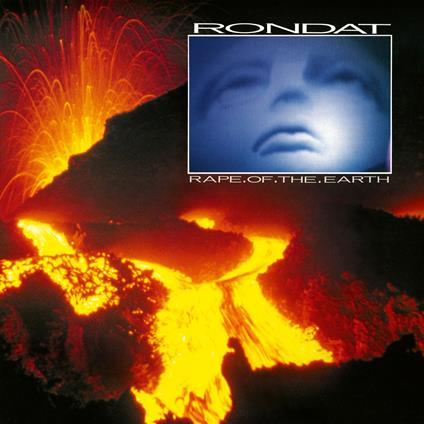 Rape Of The Earth - CD Audio di Patrick Rondat