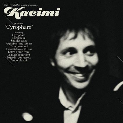 Gyrophare - Vinile LP di Kacimi