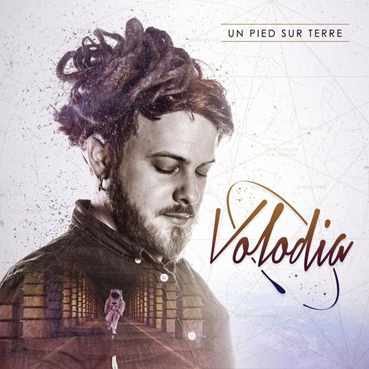 Un pied sur terre - CD Audio di Volodia