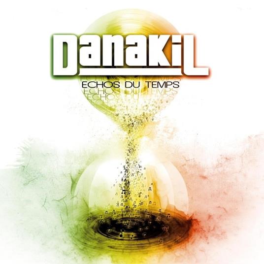 Echos du temps (Reissue) - CD Audio di Danakil