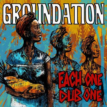 Each One Dub One (Import) - Vinile LP di Groundation