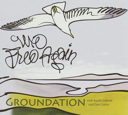 We Free Again - CD Audio di Groundation