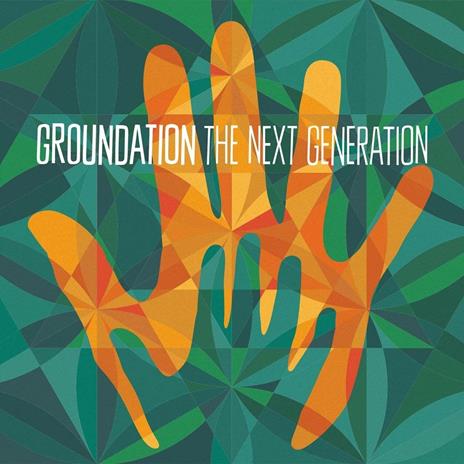 Next Generation - Vinile LP di Groundation