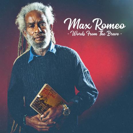 Words from the Brave - CD Audio di Max Romeo
