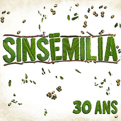 30 Ans - CD Audio di Sinsemilia