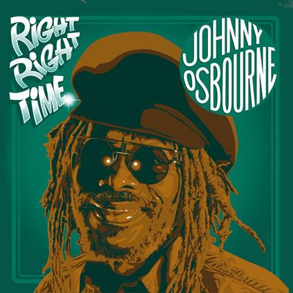 Right Right Time - Vinile LP di Johnny Osbourne