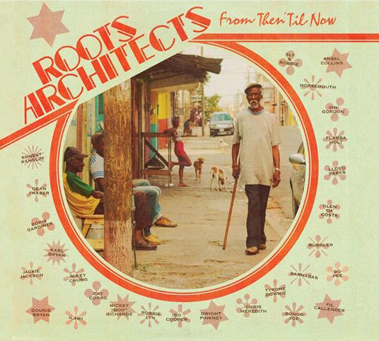 From Then 'Til Now - CD Audio di Roots Architects