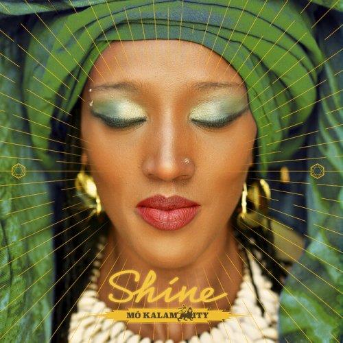 Shine - CD Audio di Mo Kalamity