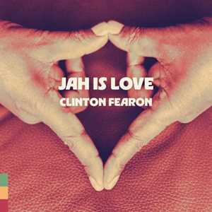 CD Jah Is Love Clinton Fearon