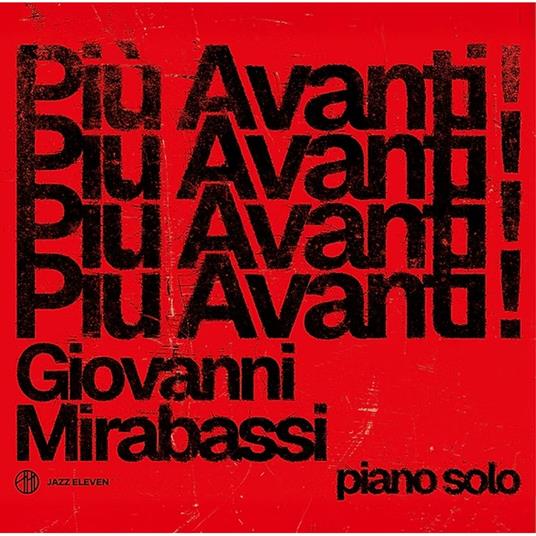 Più Avanti! - CD Audio di Giovanni Mirabassi