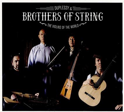 Brothers of String - CD Audio di Mathias Duplessy