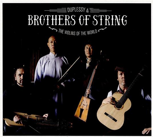 Brothers of String - CD Audio di Mathias Duplessy