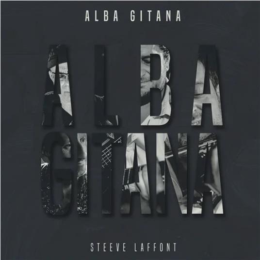 Alba Gitana - Vinile LP di Steeve Laffont