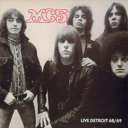Live Detroit 1968-1969 (Limited Edition) - Vinile LP di MC5