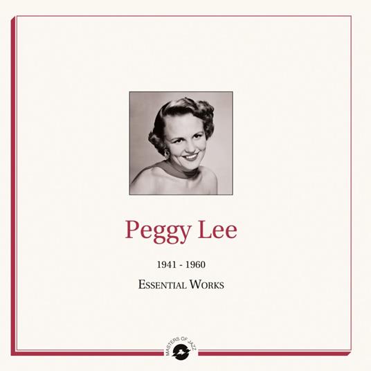 Essential Works. 1941-1960 - Vinile LP di Peggy Lee