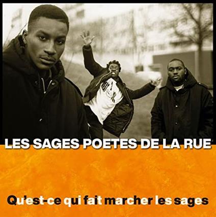 Quest Ce Qui Fait Marcher Les Sages - Vinile LP di Les Sages Poetes de la Rue