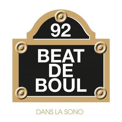 Dans La Sono - Vinile LP di Beat de Boul
