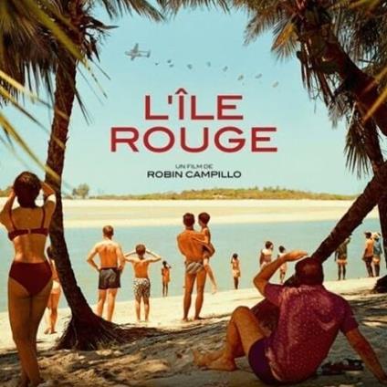 L'Ile Rouge (Colonna Sonora) - Vinile LP di Arnaud Rebotini