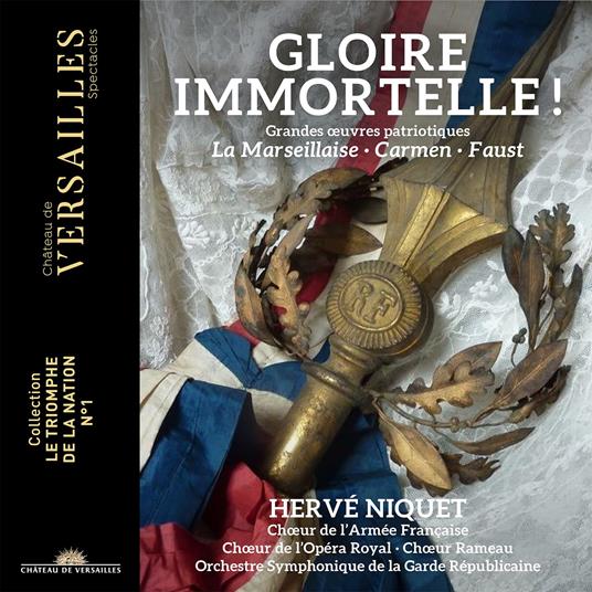 Gloire Immortelle - CD Audio di Hervé Niquet