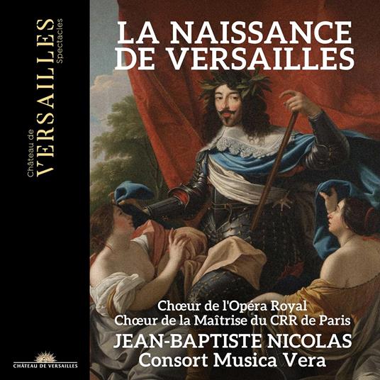 La Naissance De Versailles - CD Audio di Eustache Du Caurroy