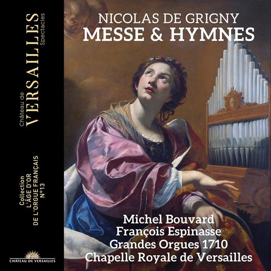 Messe & Hymnes - CD Audio di Nicolas De Grigny