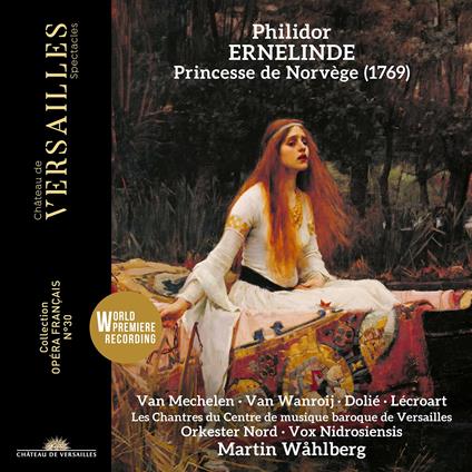 Ernelinde, Princesse De Norvege - CD Audio di François-André Danican Philidor
