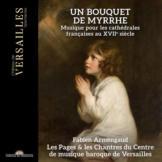 Un Bouquet De Myrrhe - CD Audio di Fabien Armengaud