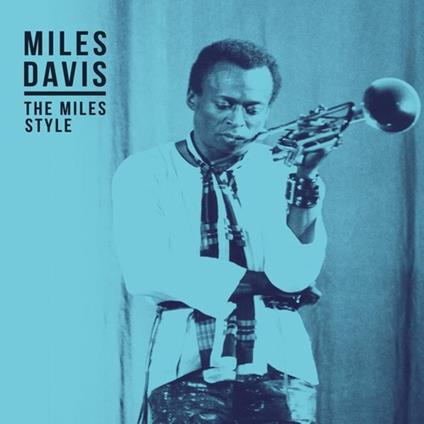 The Miles Style - Vinile LP di Miles Davis