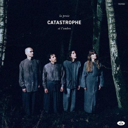 La Proie Et L'Ombre - CD Audio di Catastrophe