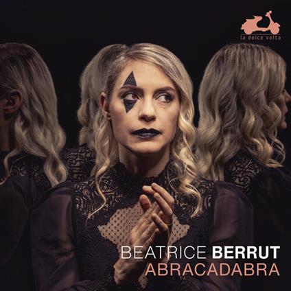 Abracadabra - CD Audio di Camille Saint-Saëns,Beatrice Berrut