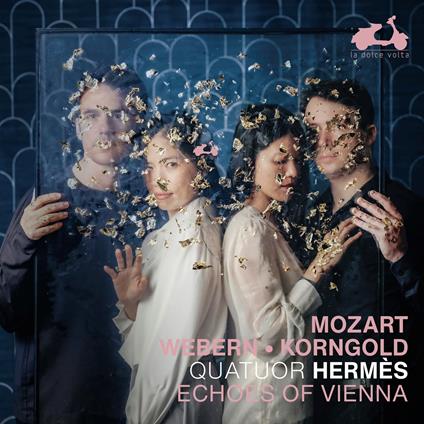 Echoes Of Vienna - CD Audio di Wolfgang Amadeus Mozart,Anton Webern,Quatuor Hermes