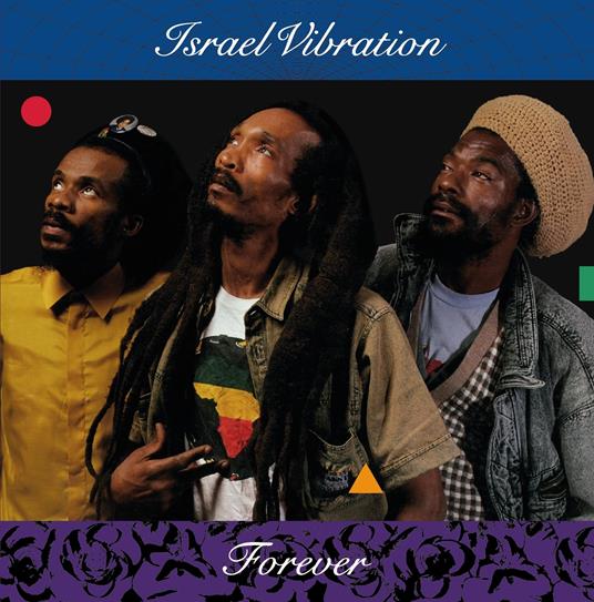 Forever - CD Audio di Israel Vibration
