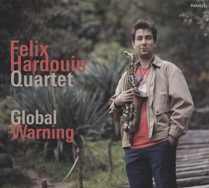 Felix Hardouin Quartet - Global Warning - CD Audio