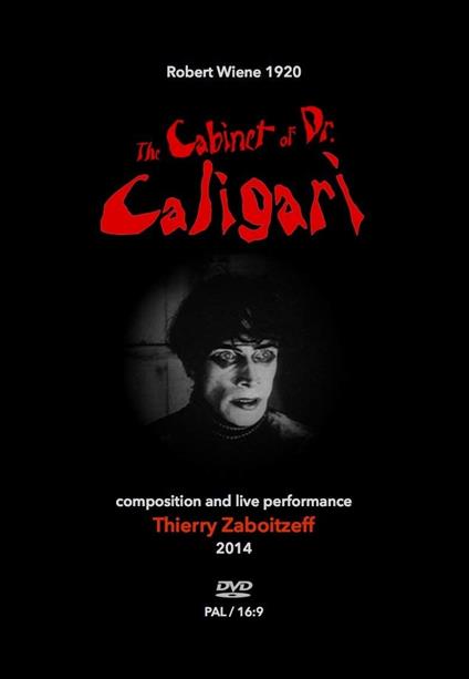 The Cabinet Of Dr Caligari - CD Audio di Thierry Zaboitzeff