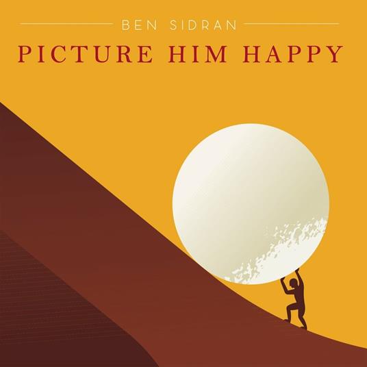 Picture Him Happy - CD Audio di Ben Sidran