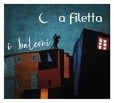 I Balconi - CD Audio di A Filetta