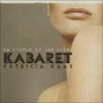 Kabaret. Live - CD Audio di Patricia Kaas