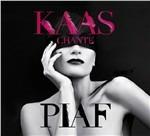 Kaas Chante Piaf - CD Audio di Patricia Kaas