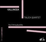 Quartetti per archi - CD Audio di Joan Wenzel Kalliwoda,Talich Quartet