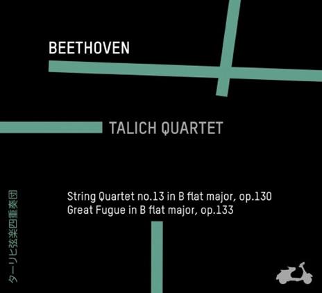 Quartetto per archi n.30 op.130, La Grande Fuga op.133 - CD Audio di Ludwig van Beethoven,Talich Quartet