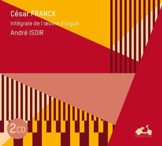 Musica per Organo Completa - CD Audio di André Isoir