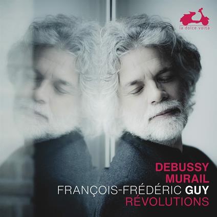 Debussy et Murail - CD Audio di Claude Debussy,Tristan Murail,François-Frédéric Guy