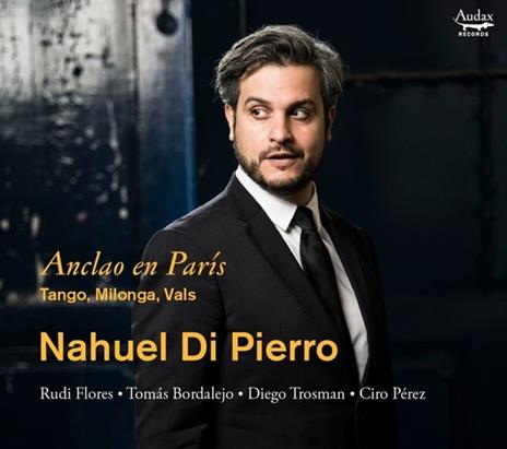 Anclao en Paris - CD Audio di Nahuel Di Pierro
