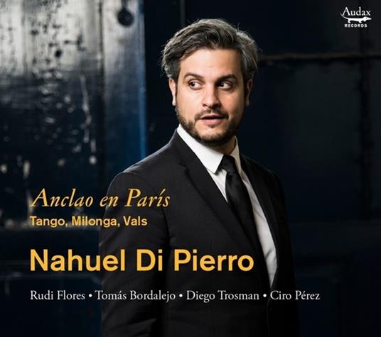 Anclao en Paris - CD Audio di Nahuel Di Pierro