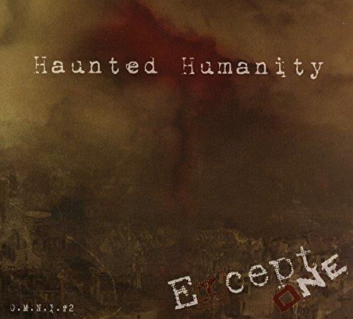 Except One - CD Audio di Haunted Humanity