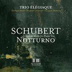 Complete Works For Piano Trio