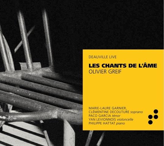 Les Chants De L'Ame - CD Audio di Olivier Greif