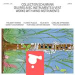 Schumann Collection. Works with Wind Instruments